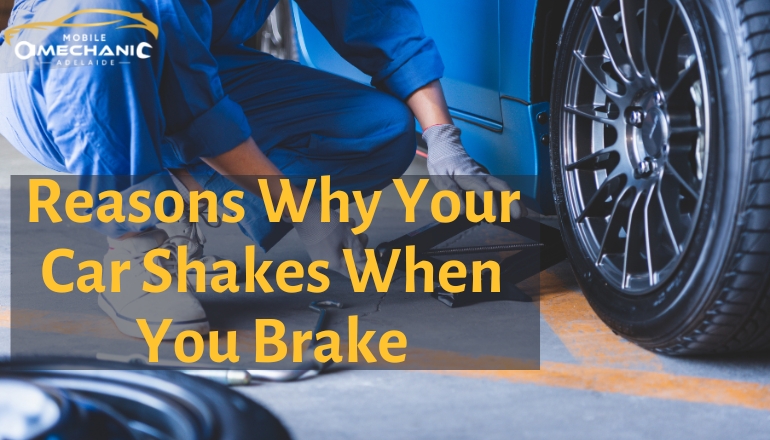 Reasons Why Your Car Shakes When You Brake