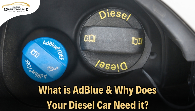 What is AdBlue, and Why Does Your Diesel Car Need it?