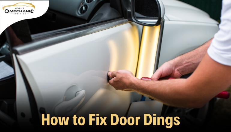 How to Fix Door Dings: The Ultimate Guide